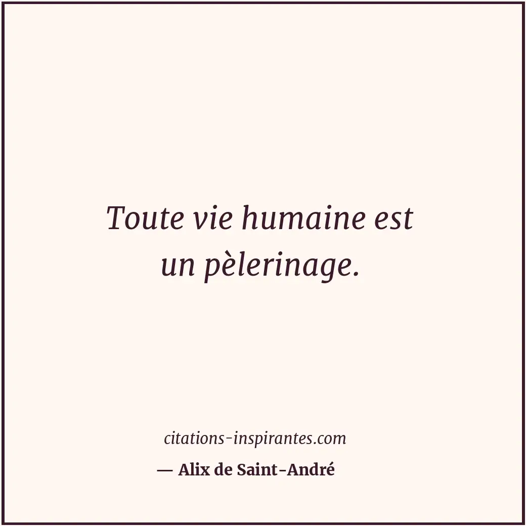Citation de Alix de Saint-André