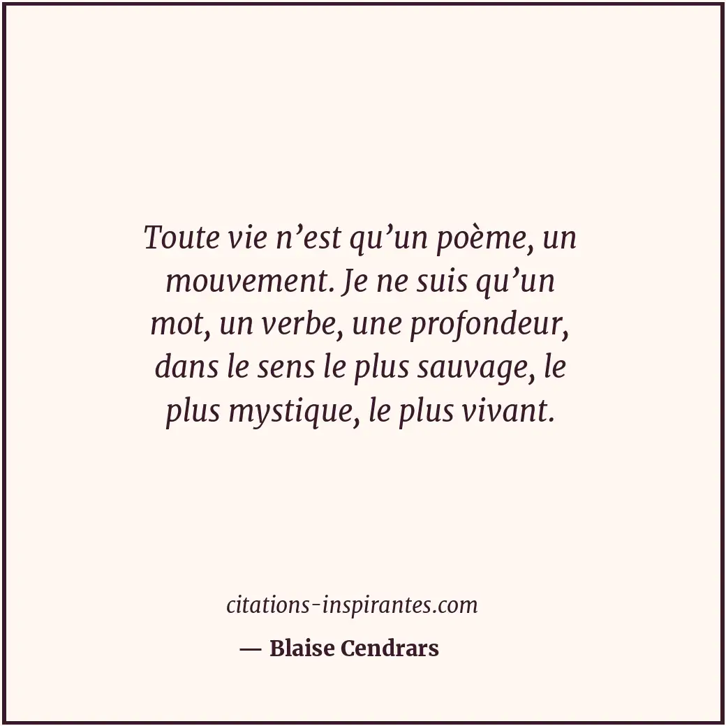 Citation de Blaise Cendrars