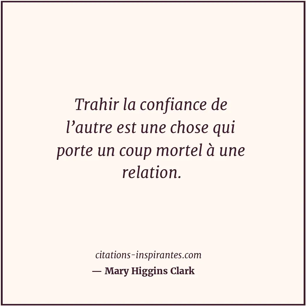 Citation de Mary Higgins Clark