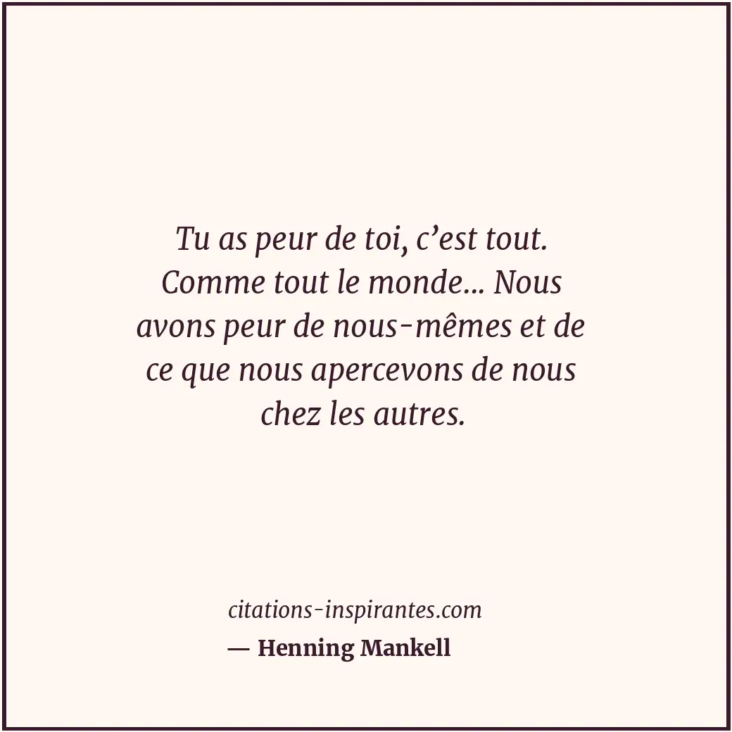 Citation de Henning Mankell