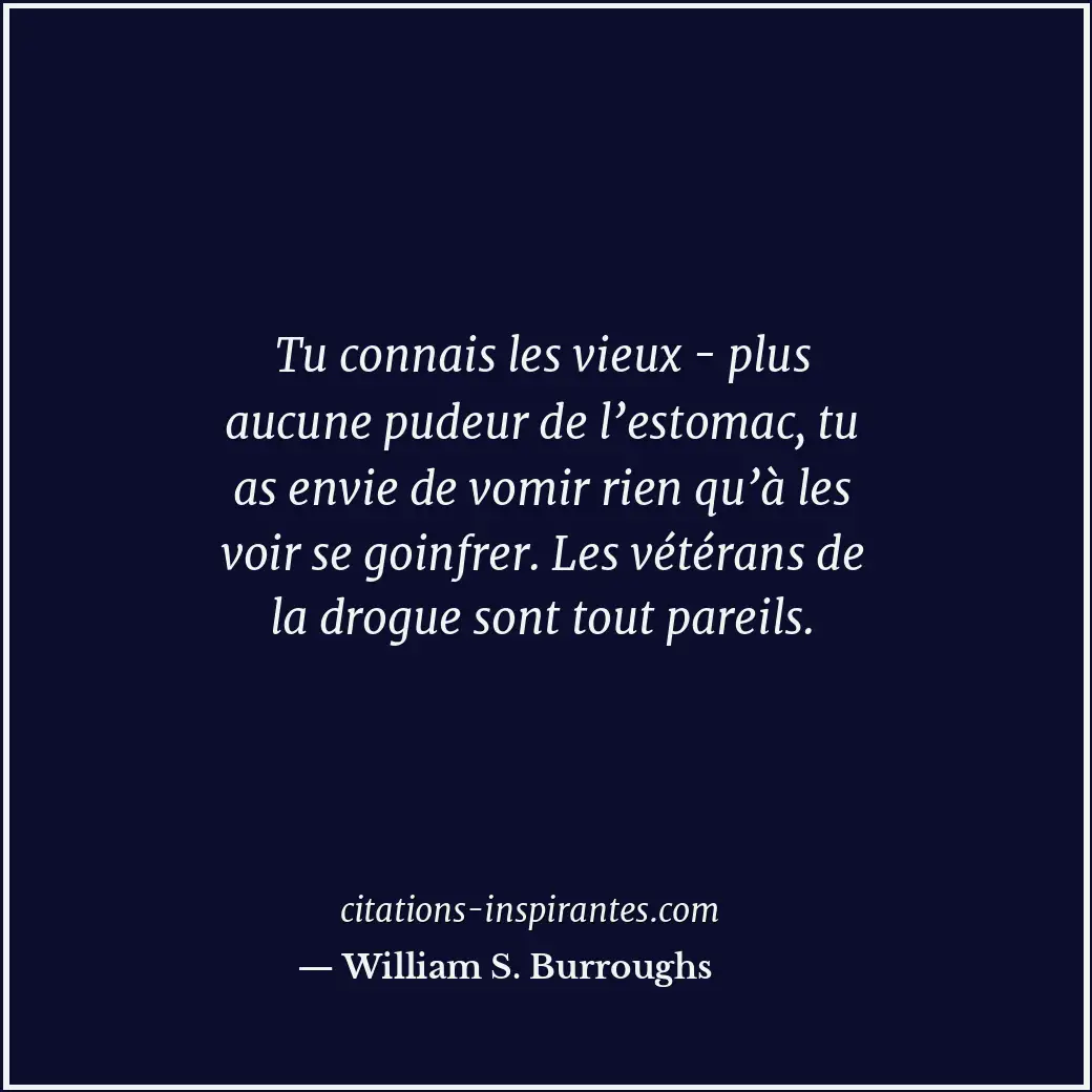Citation de William S. Burroughs