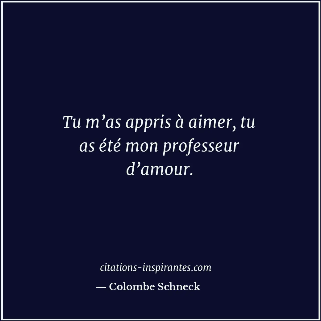 Citation de Colombe Schneck