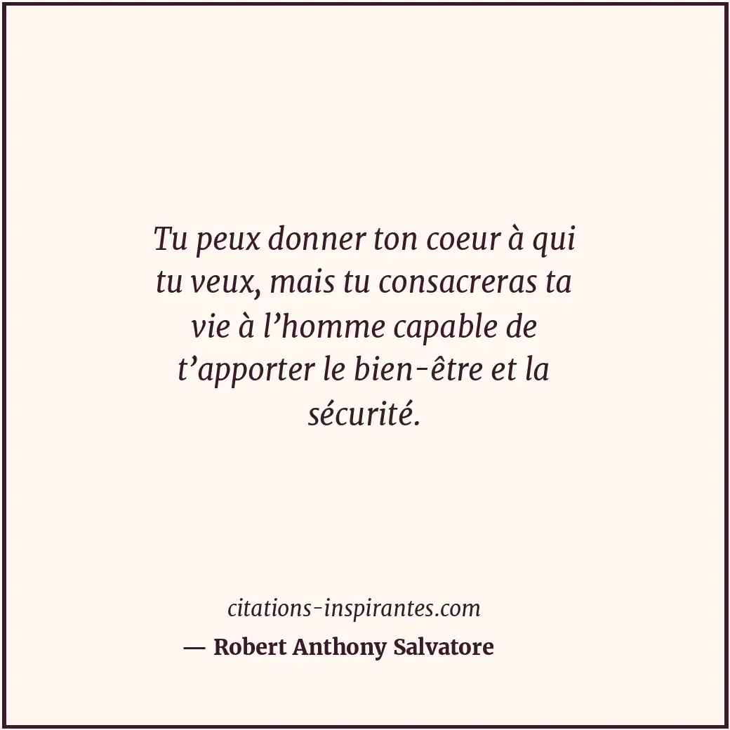 Citation de Robert Anthony Salvatore