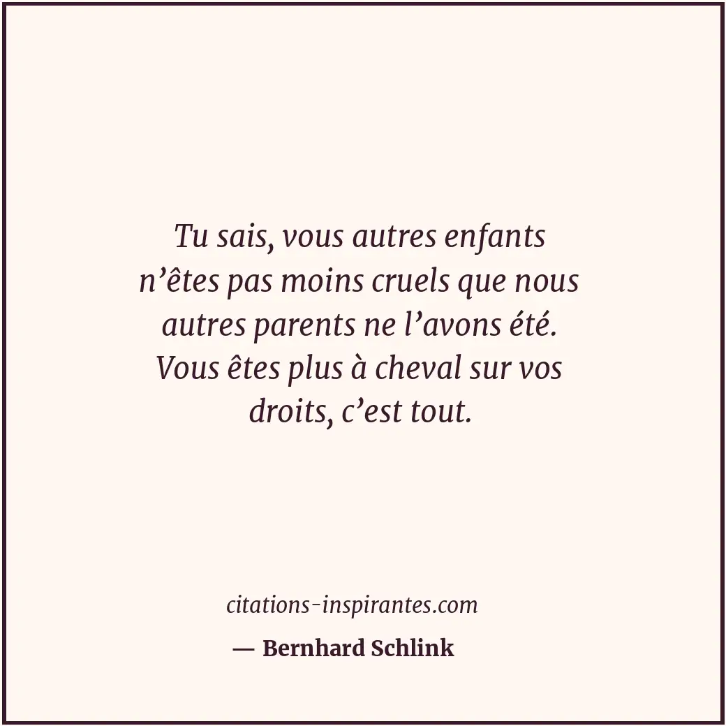Citation de Bernhard Schlink