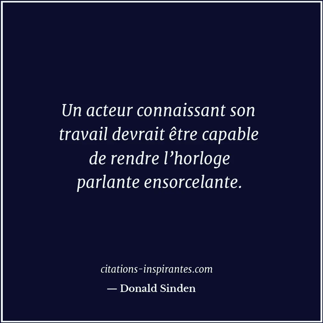 Citation de Donald Sinden