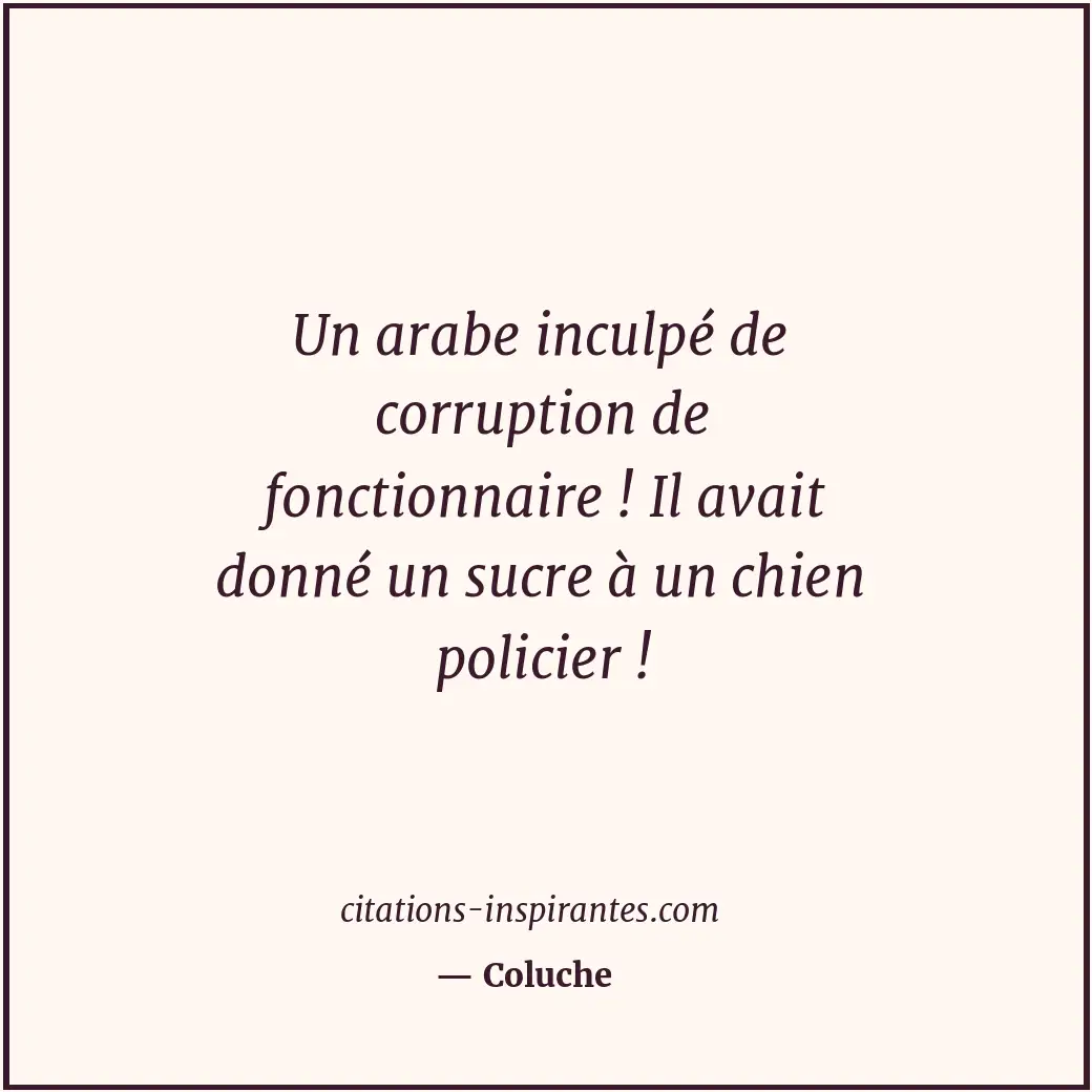 Citation de Coluche