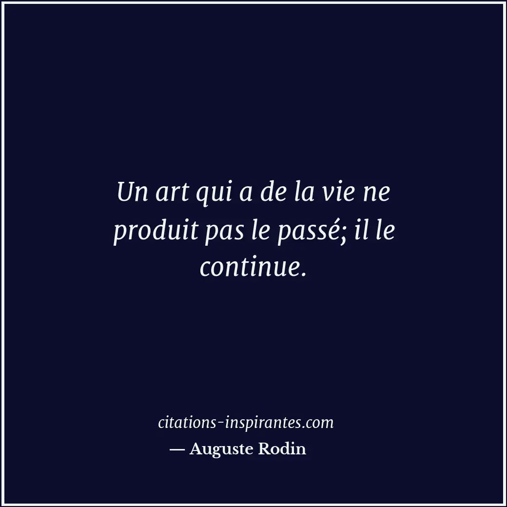 Citation de Auguste Rodin