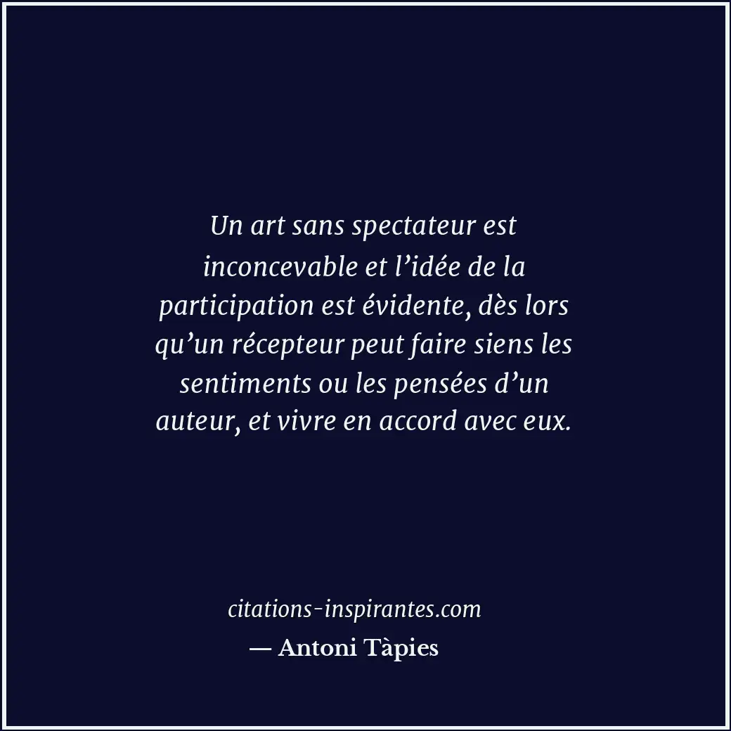 Citation de Antoni Tàpies