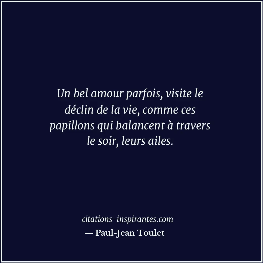 Citation de Paul-Jean Toulet