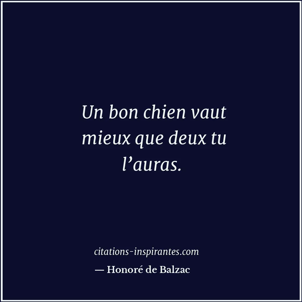 Citation de Honoré de Balzac