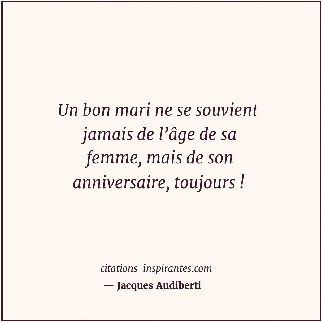 Citation de Jacques Audiberti
