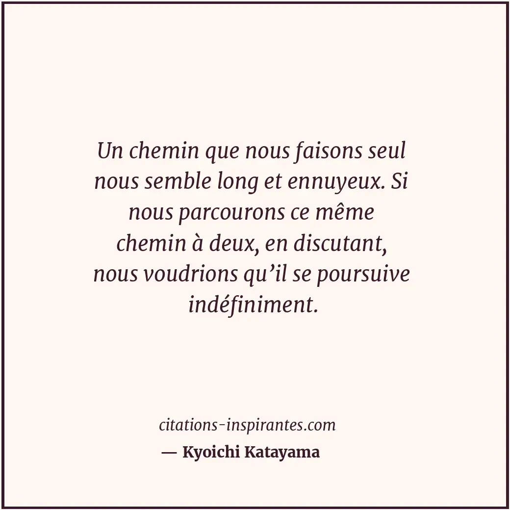 Citation de Kyoichi Katayama