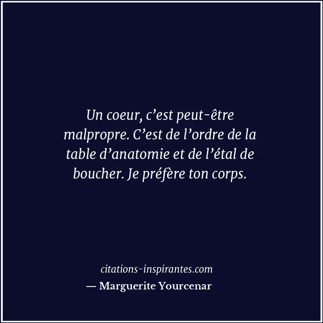 Citation de Marguerite Yourcenar
