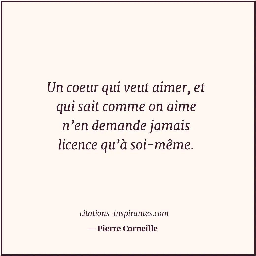 Citation de Pierre Corneille