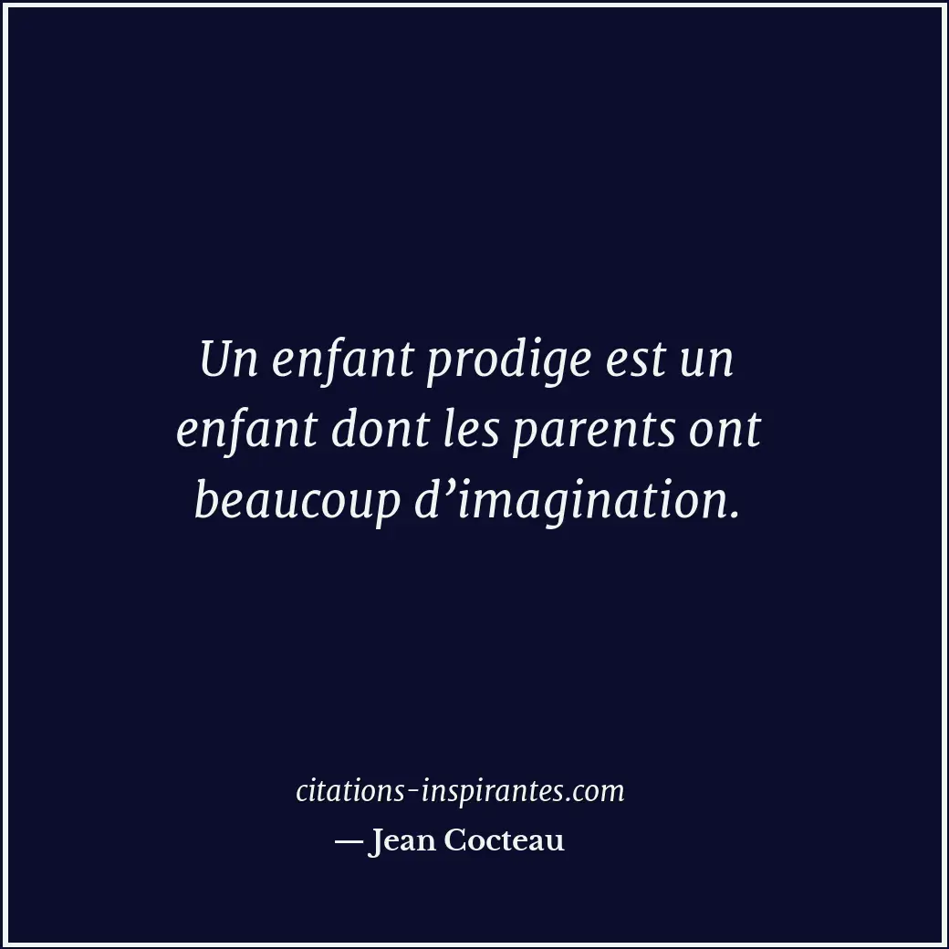 Citation de Jean Cocteau