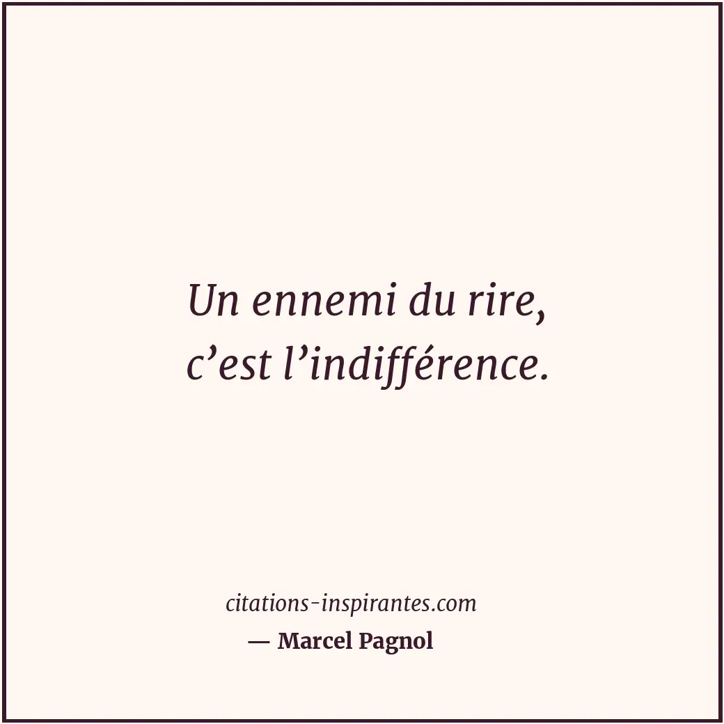 Citation de Marcel Pagnol