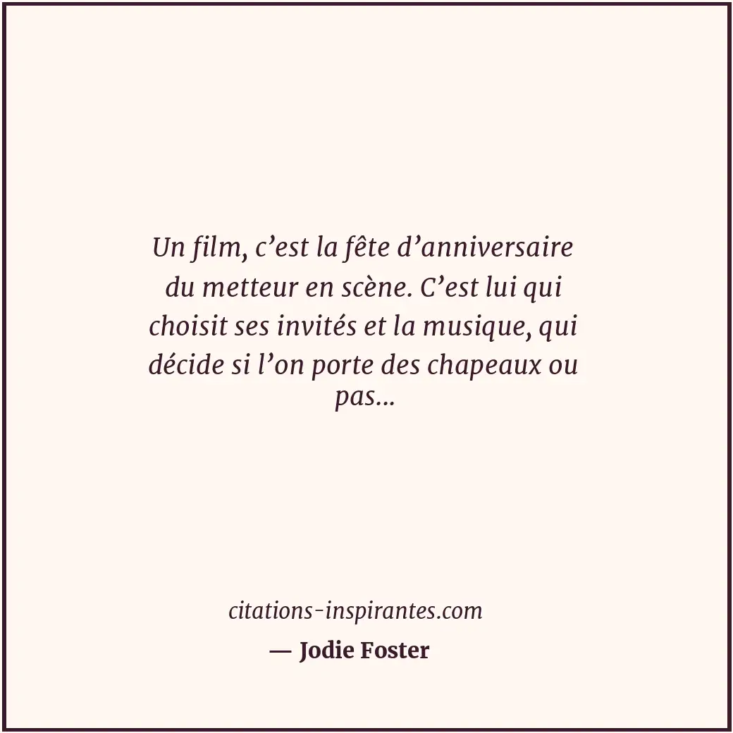Citation de Jodie Foster