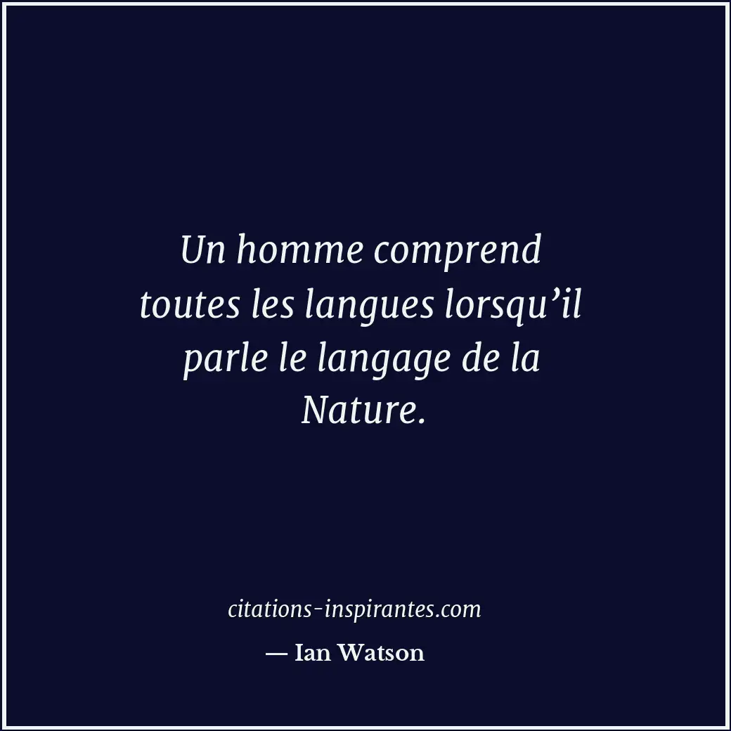 Citation de Ian Watson