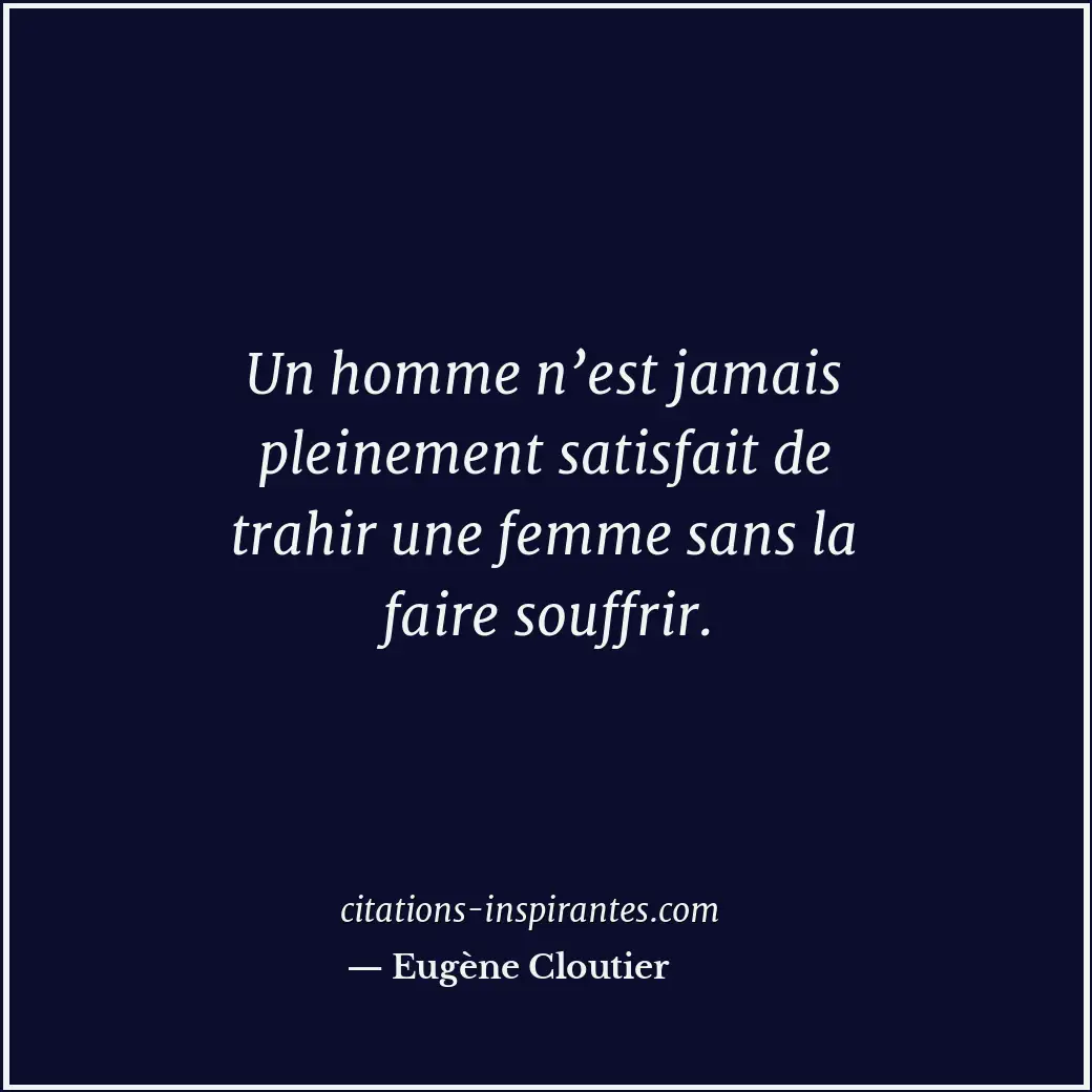 Citation de Eugène Cloutier