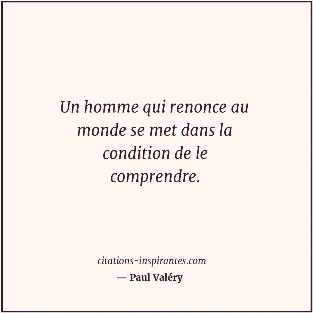 Citation de Paul Valéry