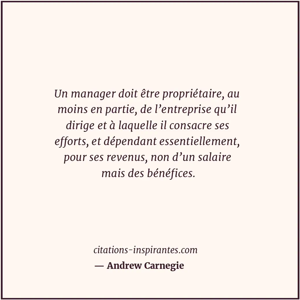 Citation de Andrew Carnegie