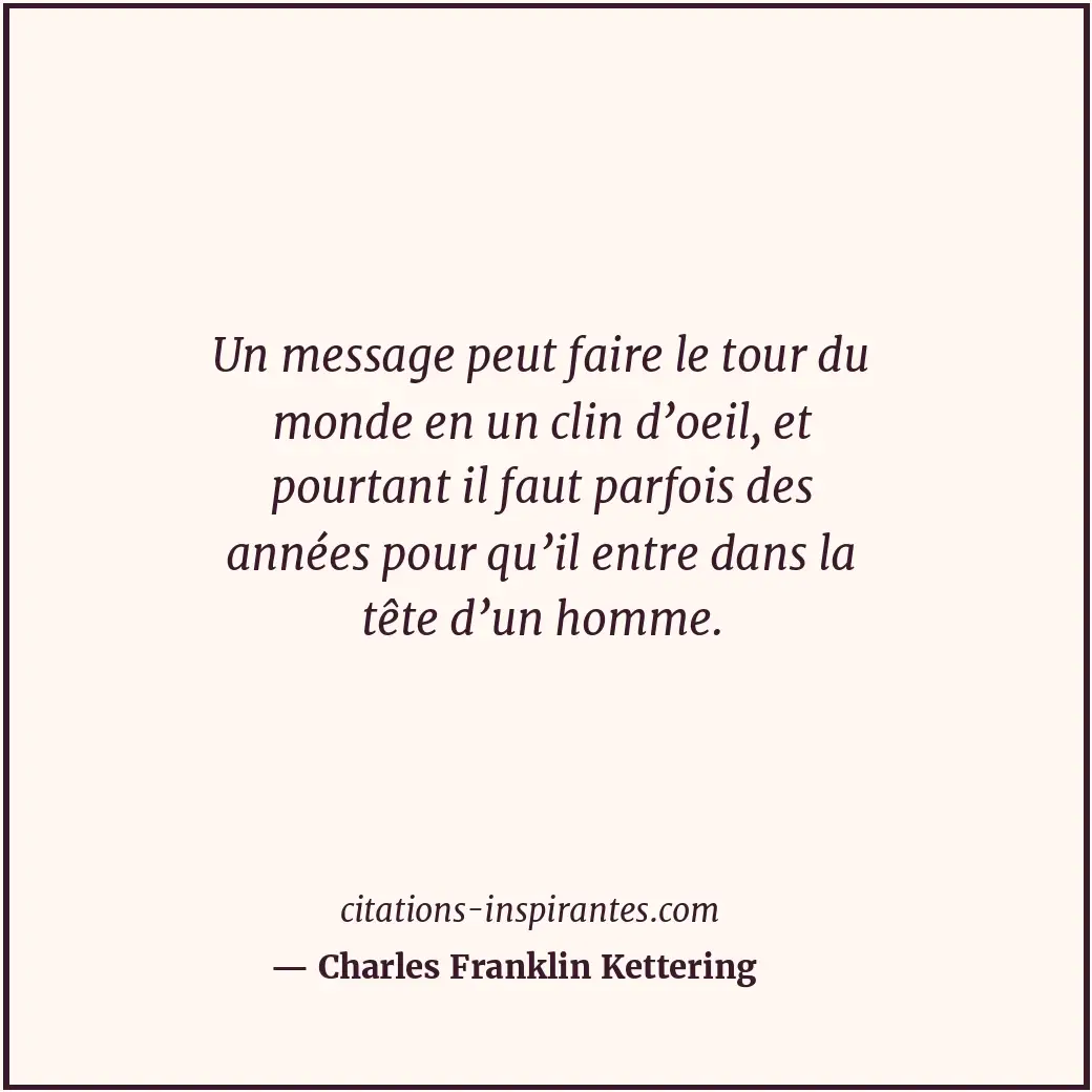 Citation de Charles Franklin Kettering
