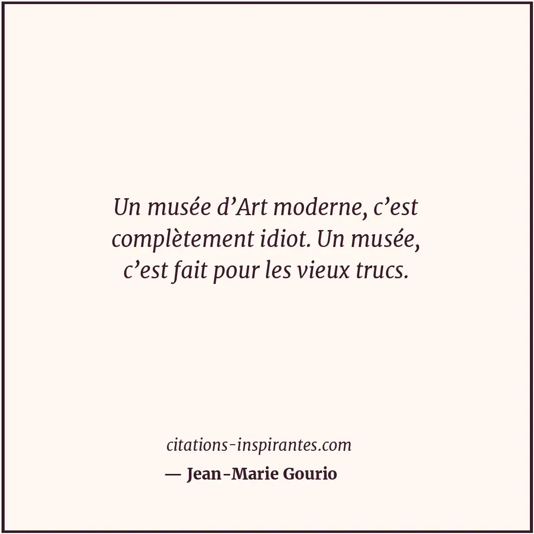 Citation de Jean-Marie Gourio