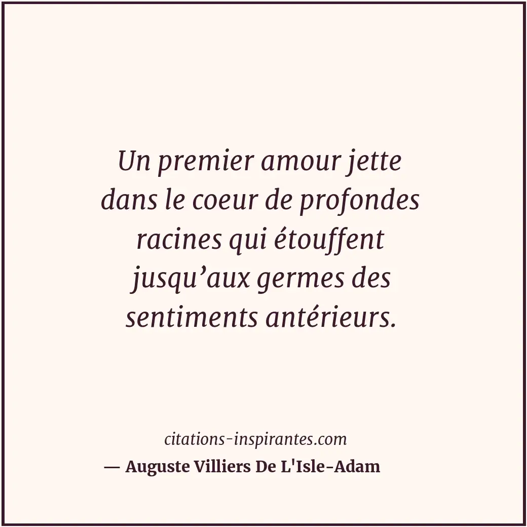 Citation de Auguste Villiers De L'Isle-Adam