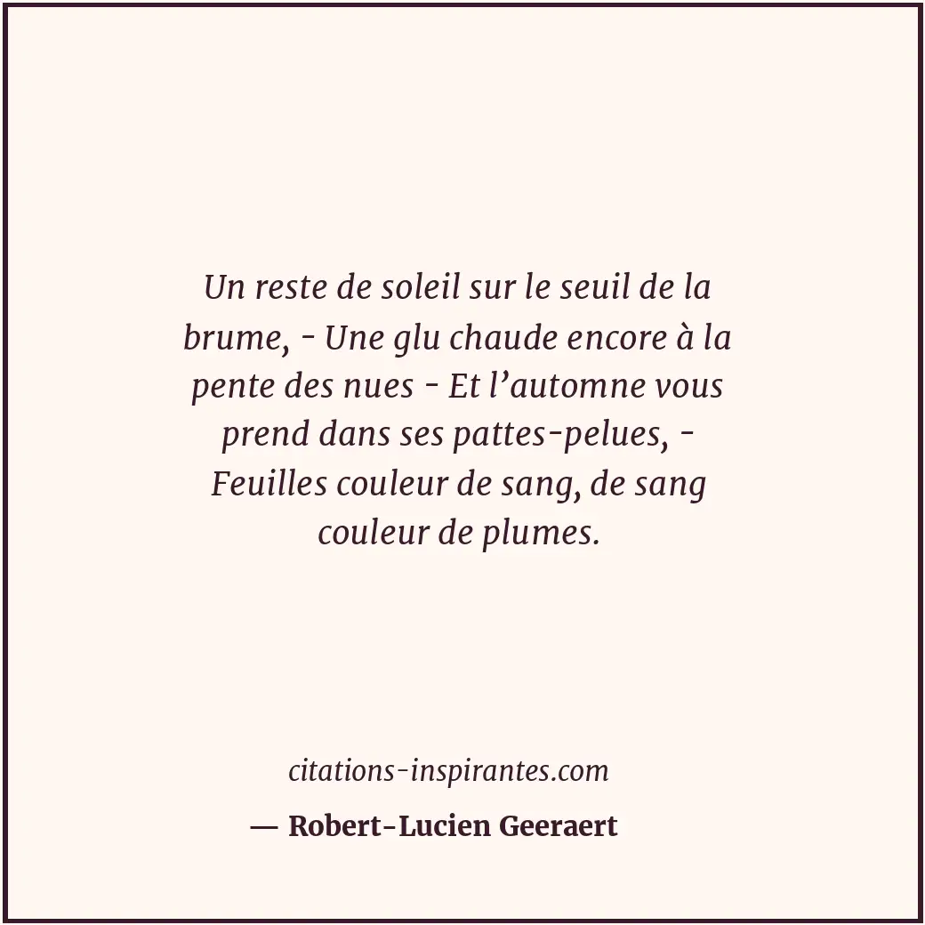 Citation de Robert-Lucien Geeraert