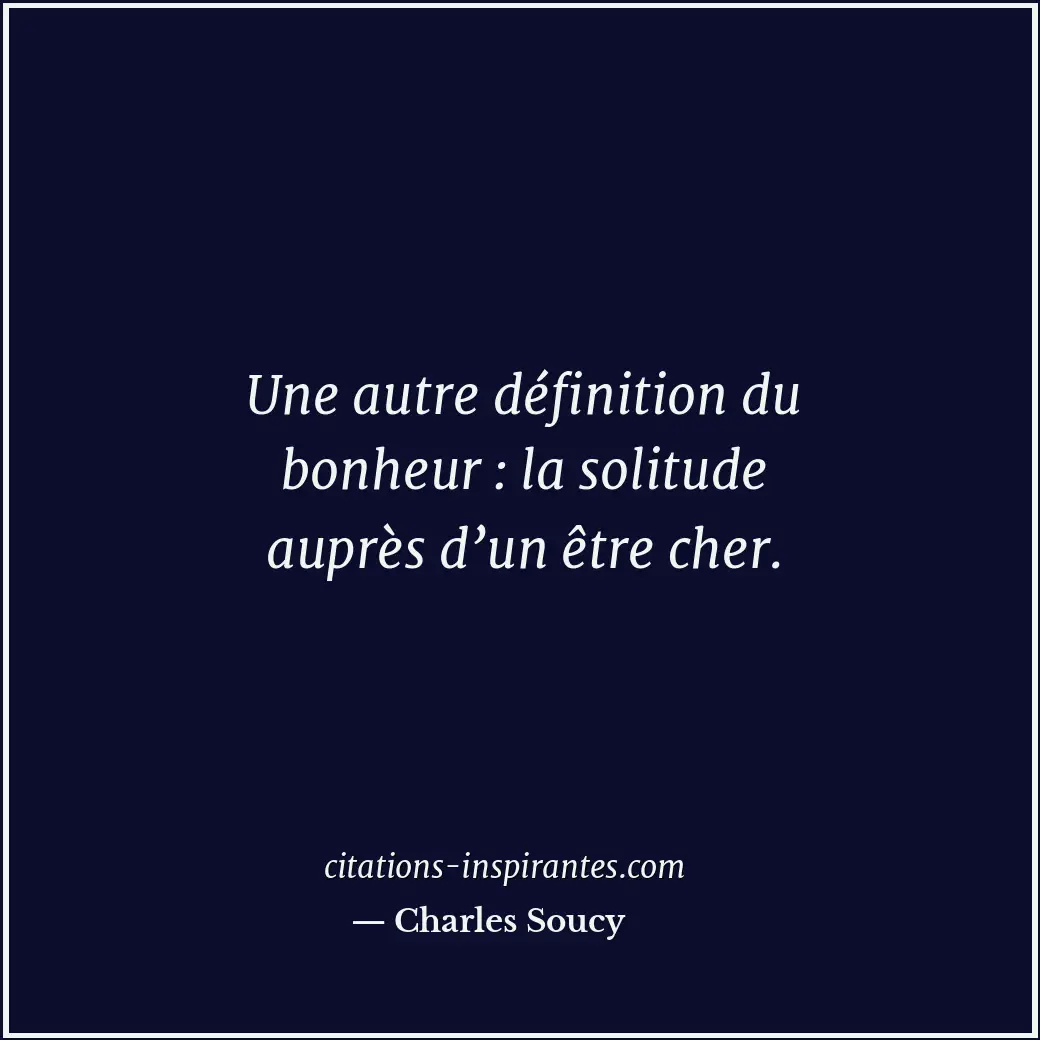 Citation de Charles Soucy
