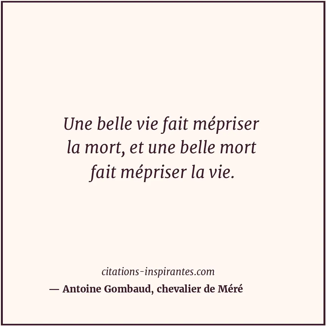 Citation de Antoine Gombaud, chevalier de Méré