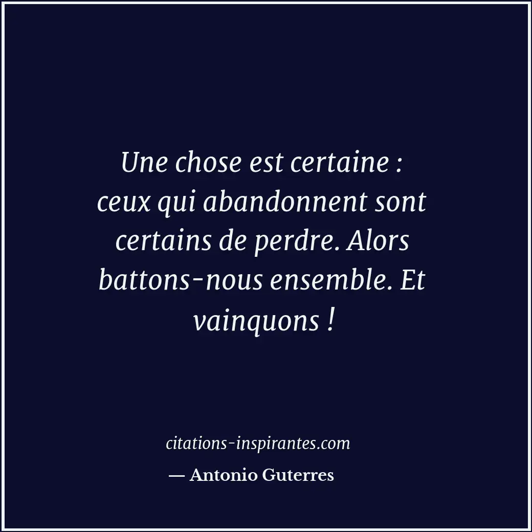 Citation de Antonio Guterres