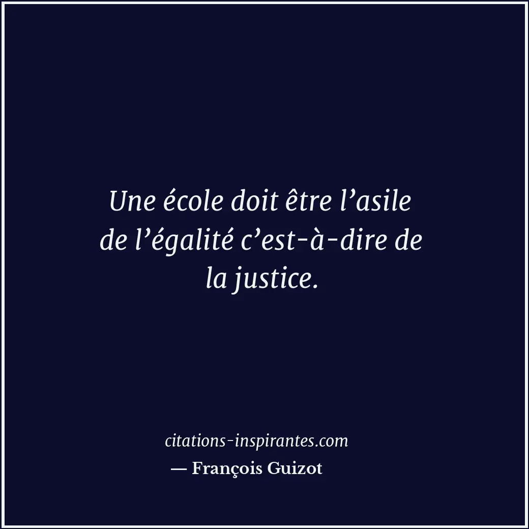 Citation de François Guizot