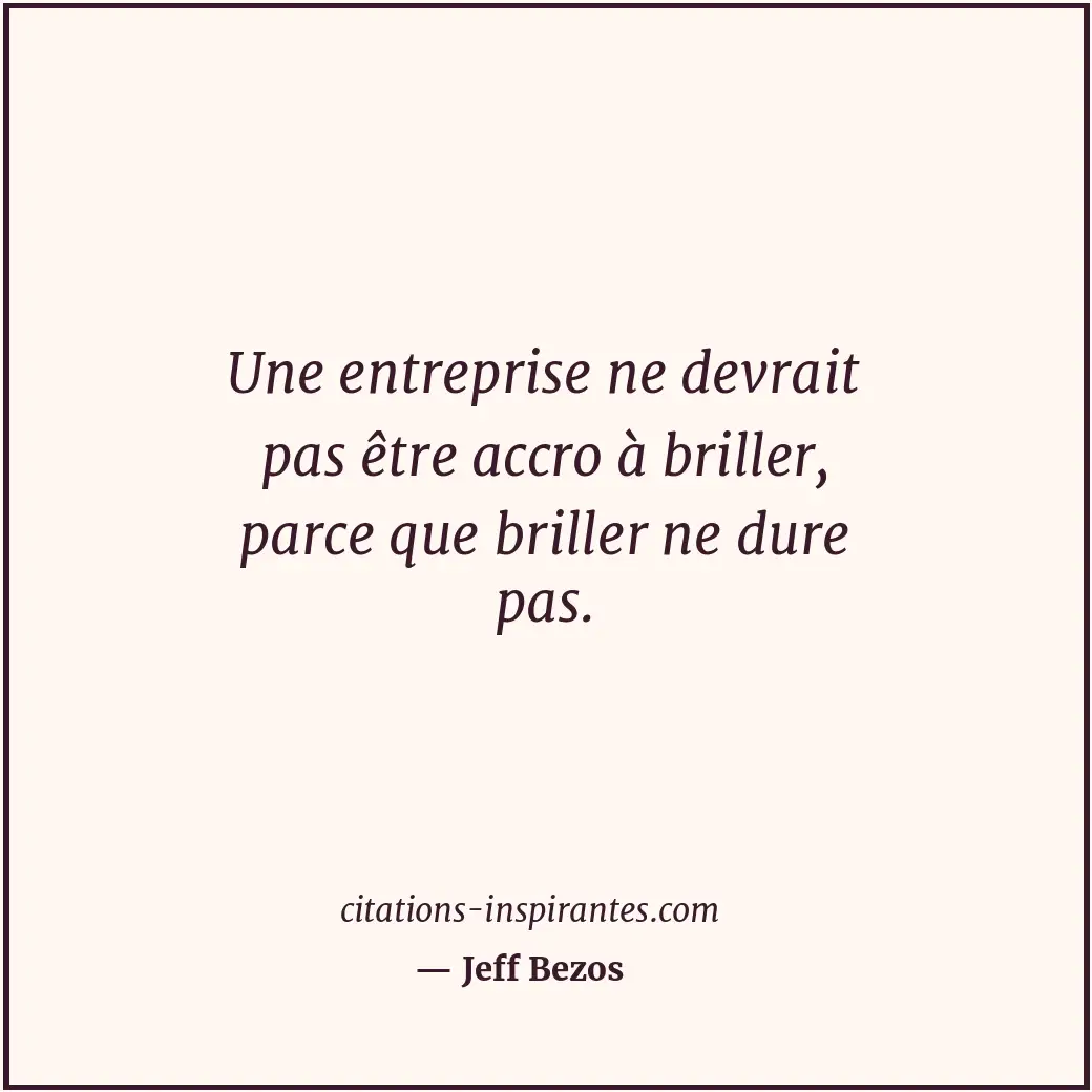 Citation de Jeff Bezos