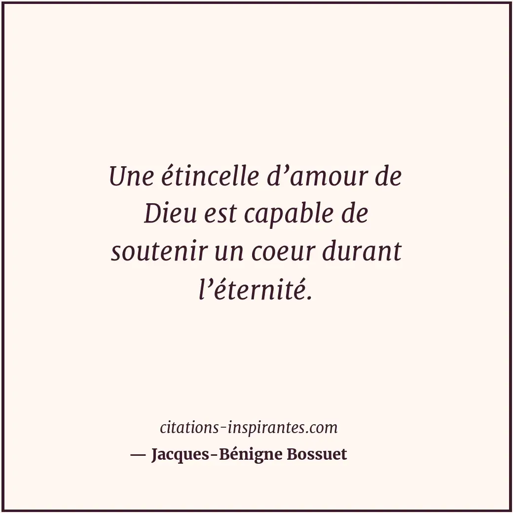 Citation de Jacques-Bénigne Bossuet