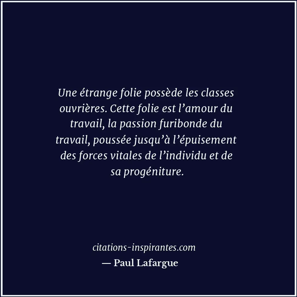 Citation de Paul Lafargue