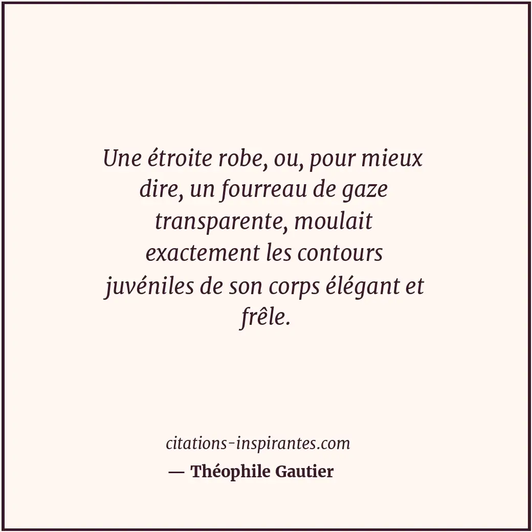 Citation de Théophile Gautier