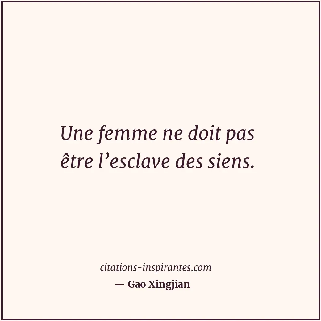 Citation de Gao Xingjian