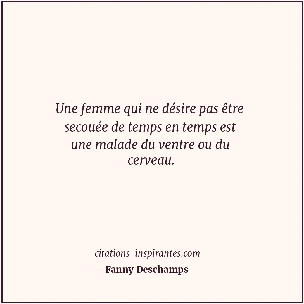 Citation de Fanny Deschamps