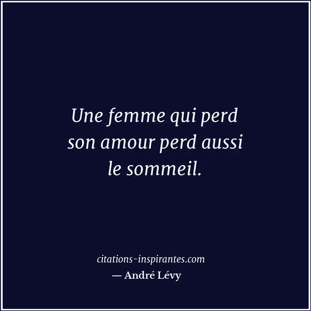 Citation de André Lévy