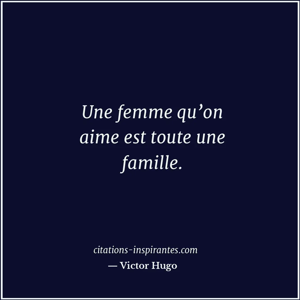 Citation de Victor Hugo