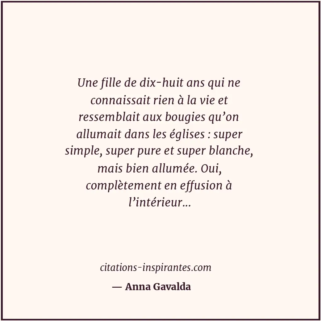 Citation de Anna Gavalda