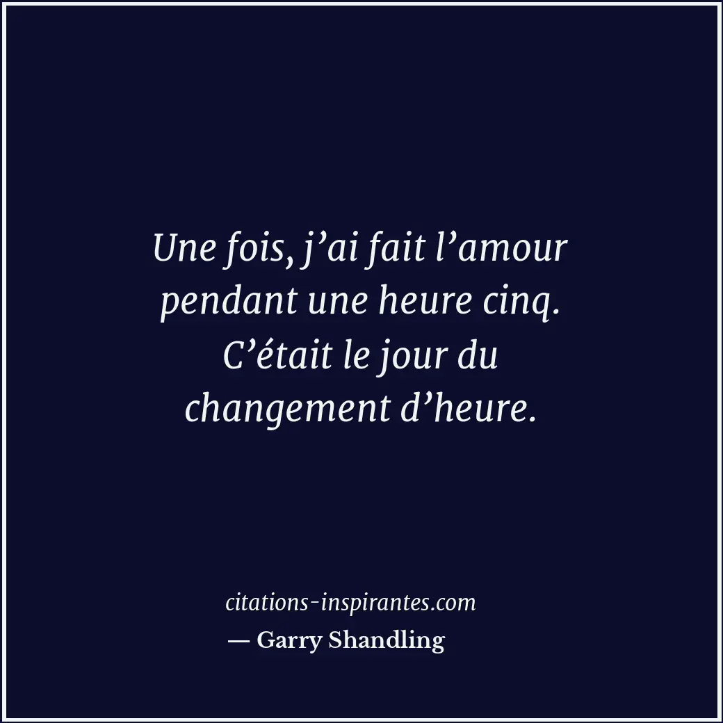 Citation de Garry Shandling