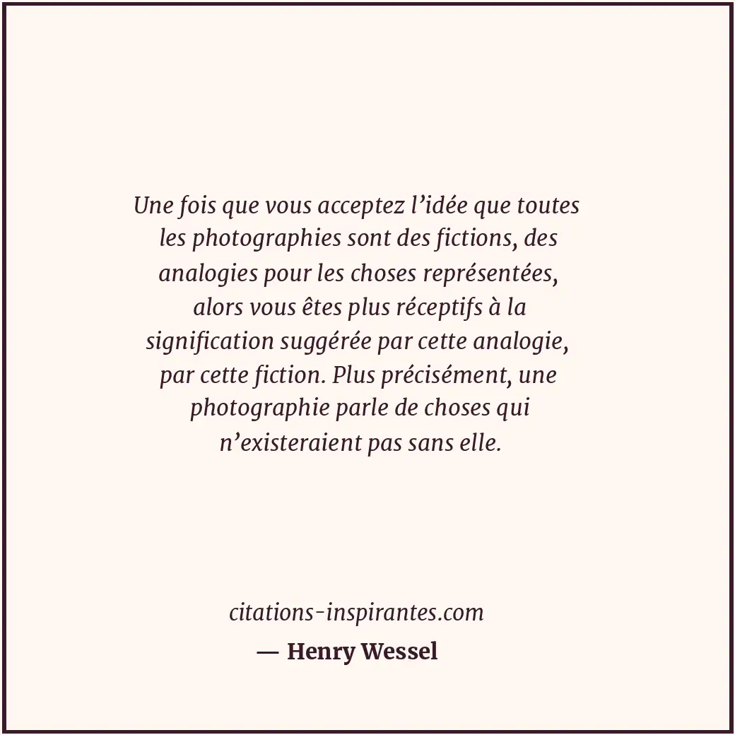 Citation de Henry Wessel