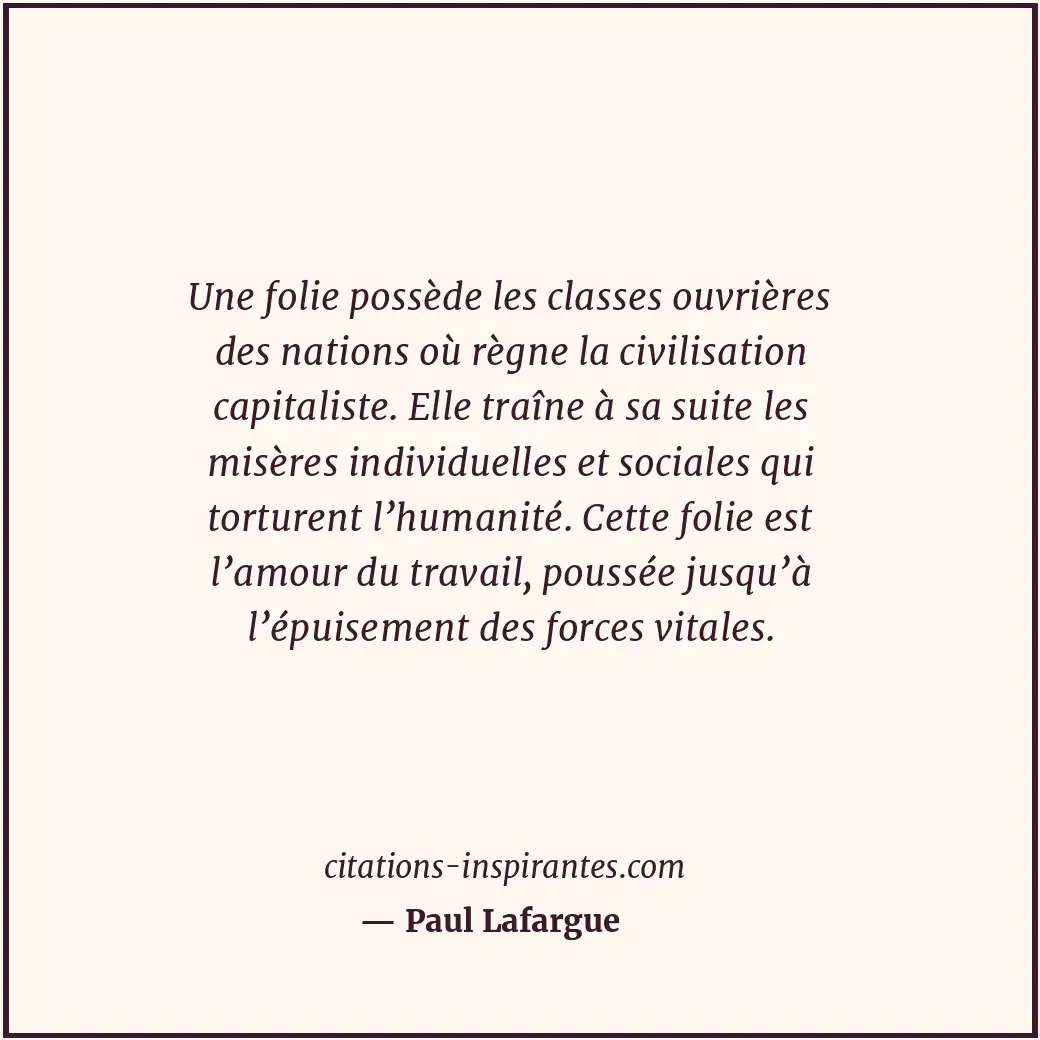 Citation de Paul Lafargue