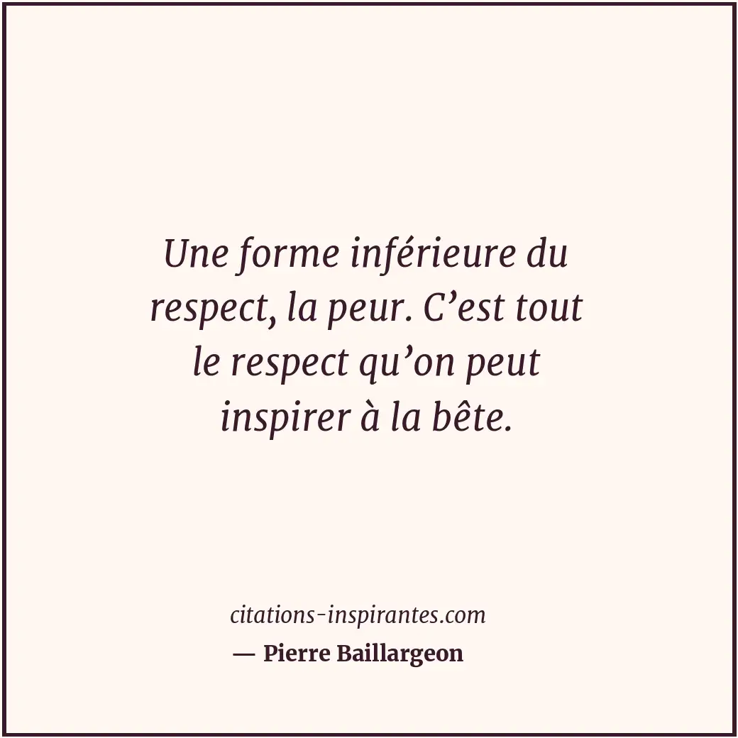 Citation de Pierre Baillargeon