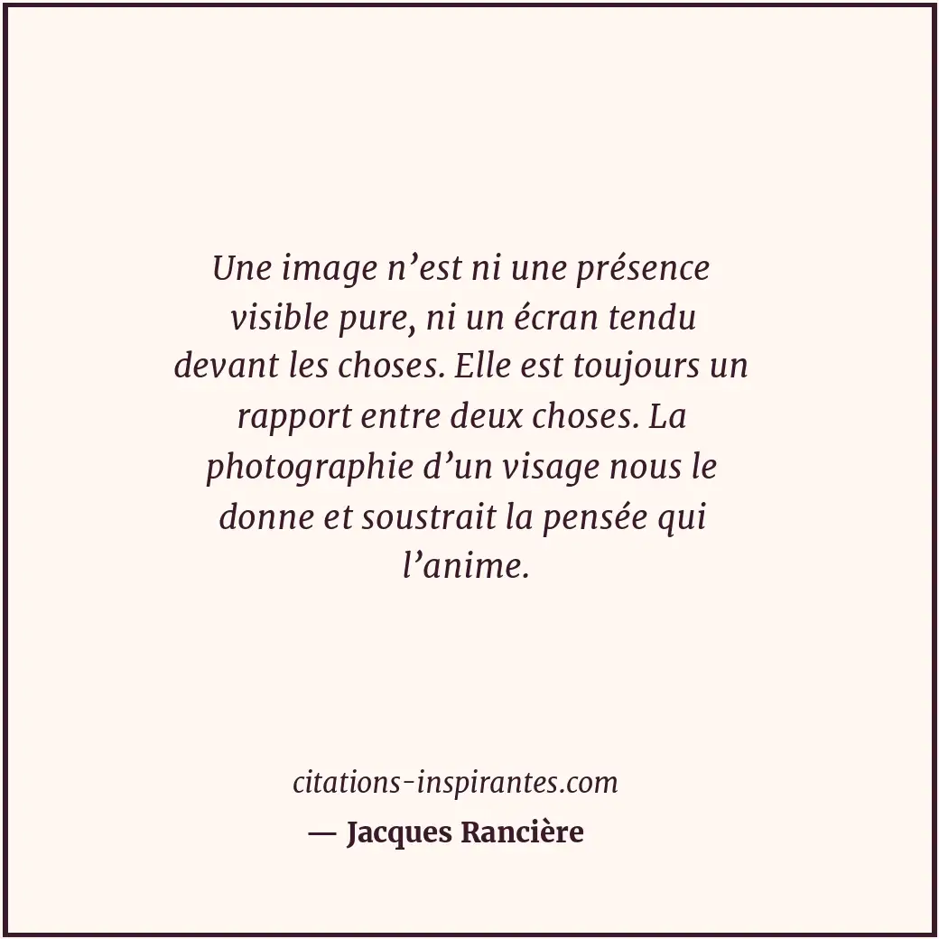Citation de Jacques Rancière