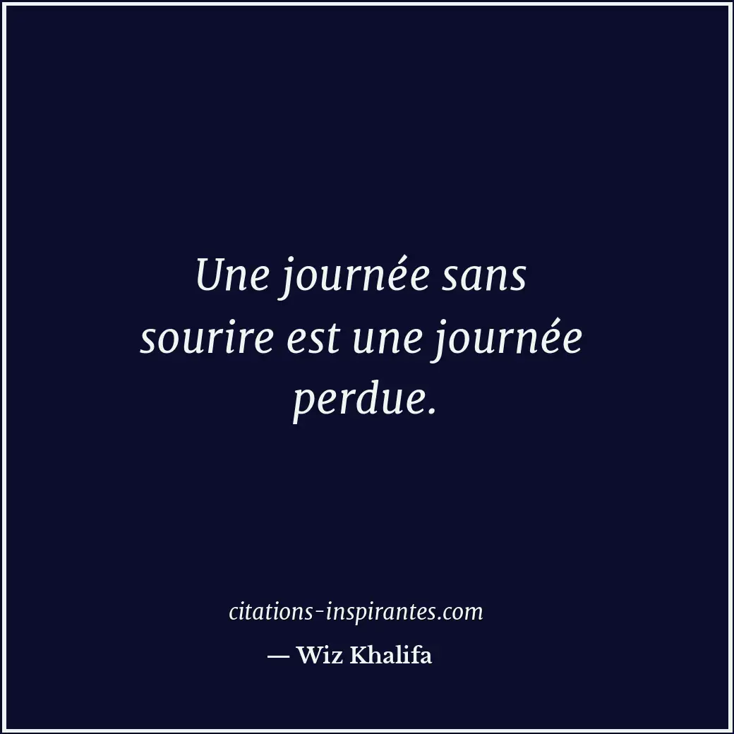 Citation de Wiz Khalifa