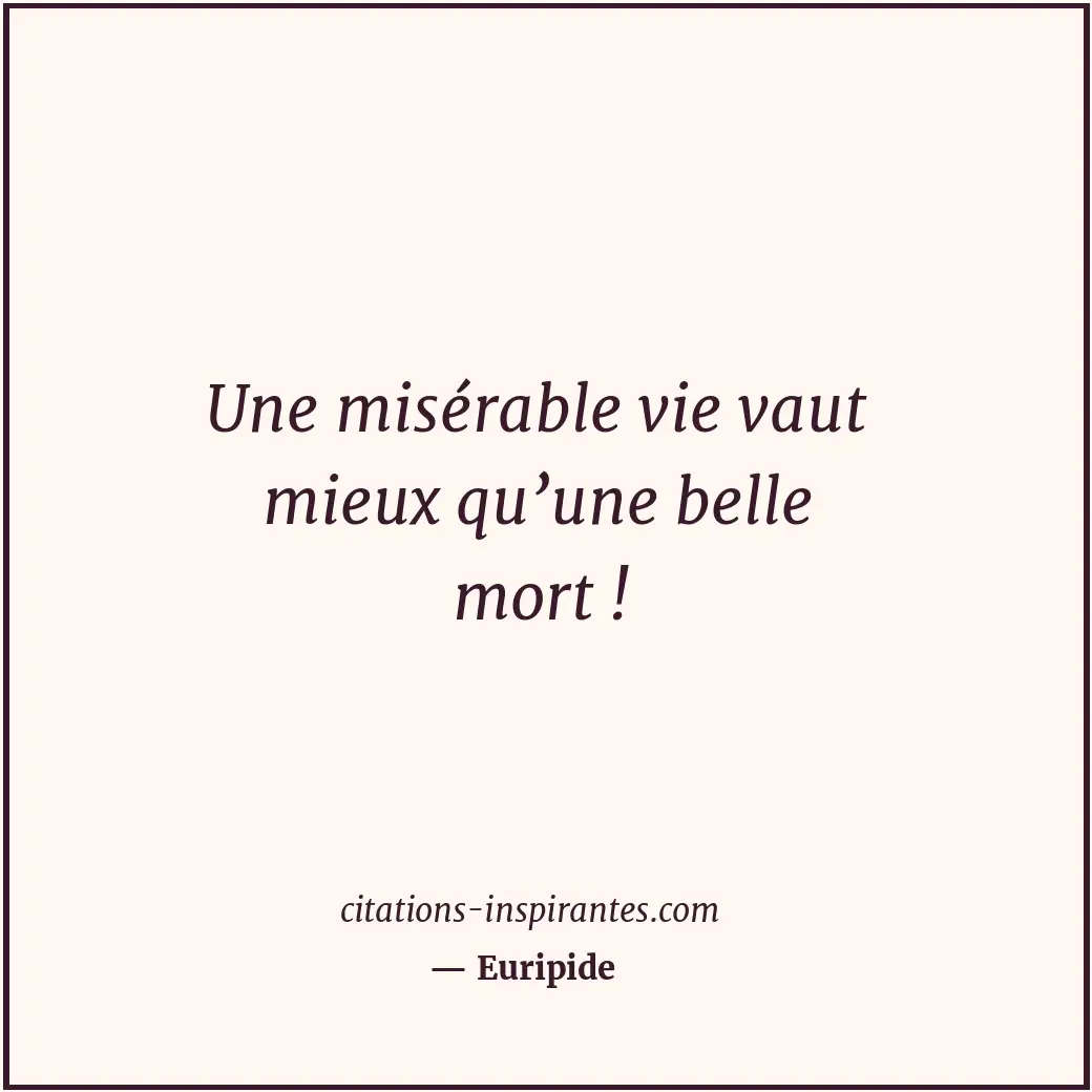 Citation de Euripide