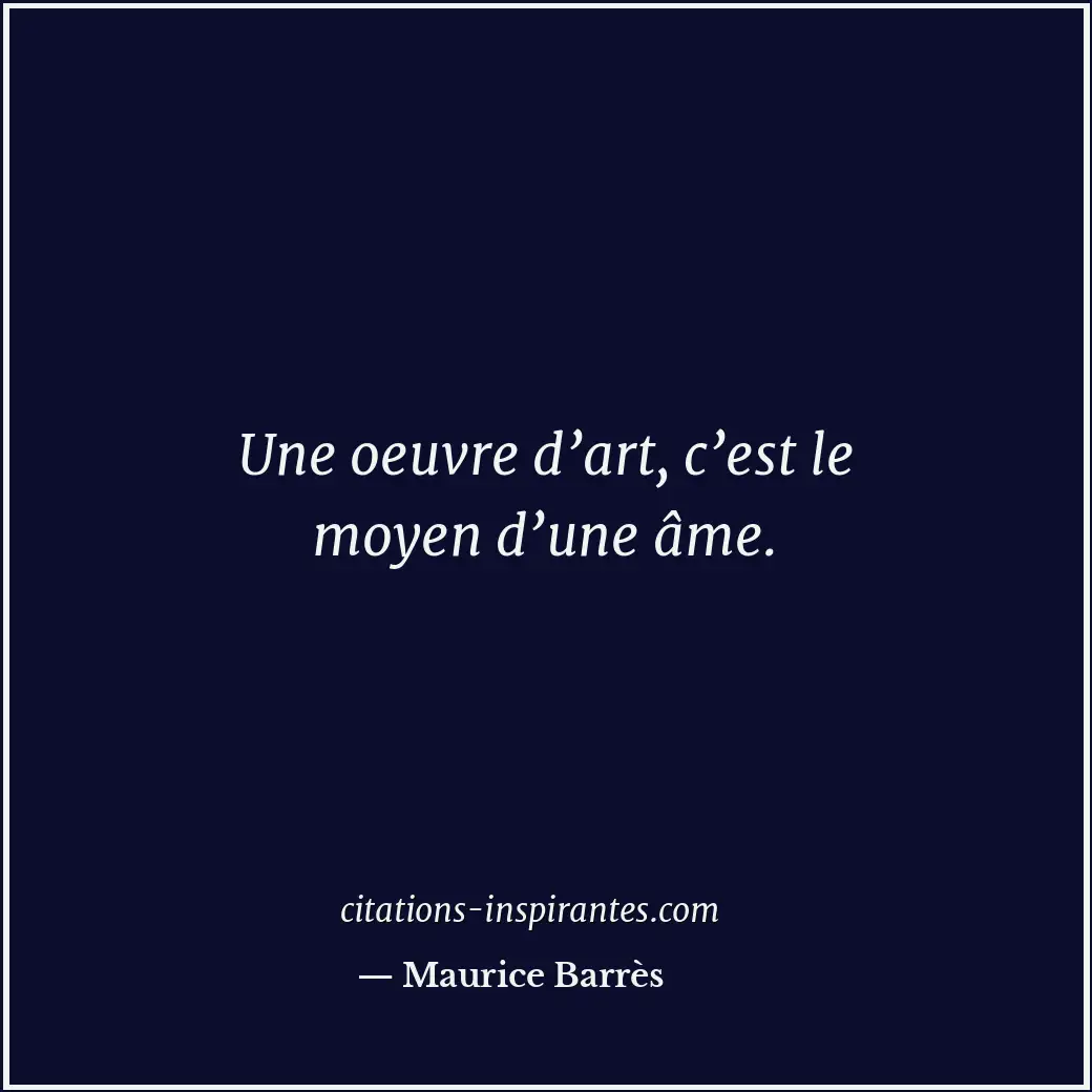 Citation de Maurice Barrès